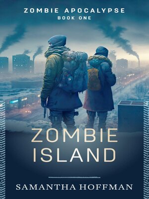 cover image of Zombie Island (Zombie Apocalypse#1)